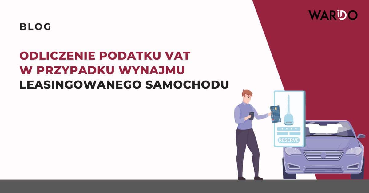 odliczenie-podatku-vat-przypadku-wynajmu-leasingowanego-samochodu