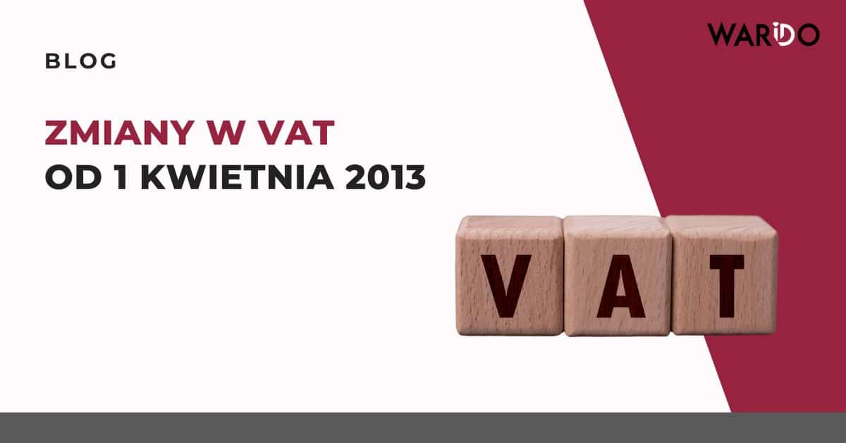 zmiany-vat-1-kwietnia-2013