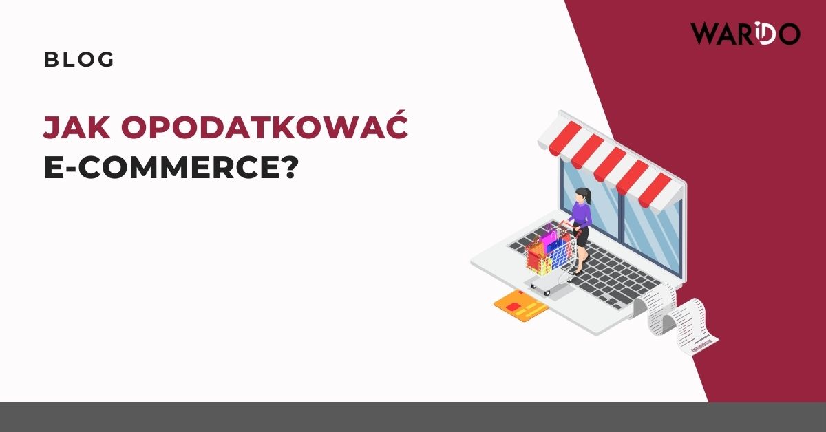 jak-opodatkowac-e-commerce