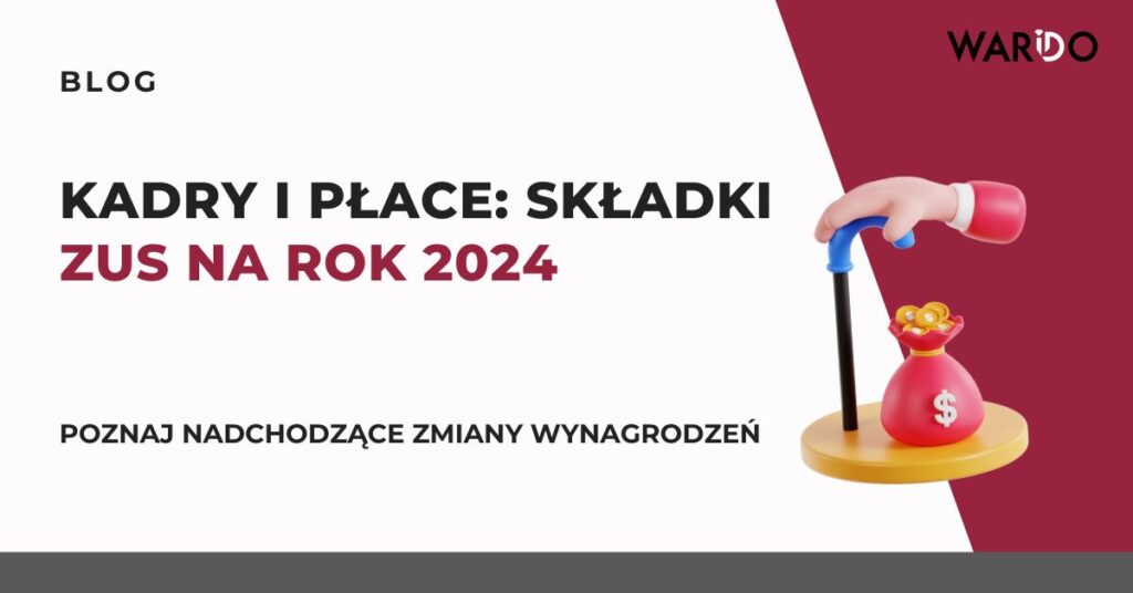 kadry-i-place-skladki-zus-na-rok-2024
