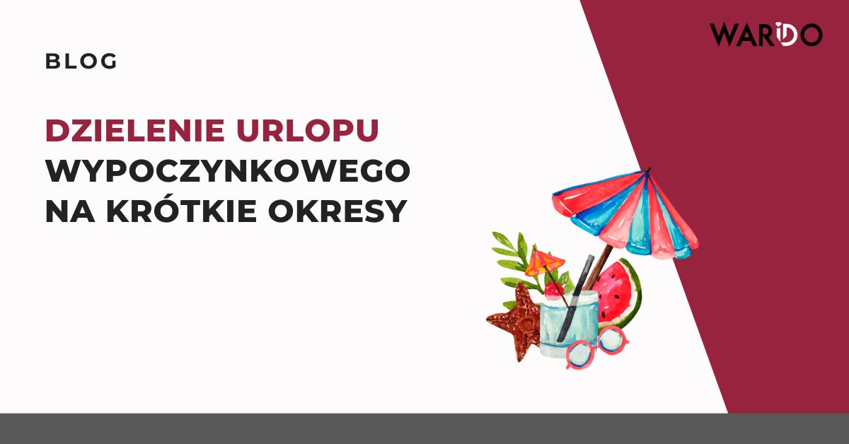 dzielenie-urlopu-wypoczynkowego-na-krotkie-okresy-ryzykowne-dla-pracodawcy