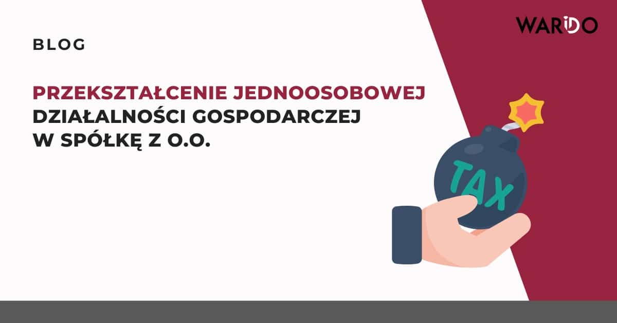 przeksztalcenie-jdg-w spolke-z-o-o-jak-to-zrobic