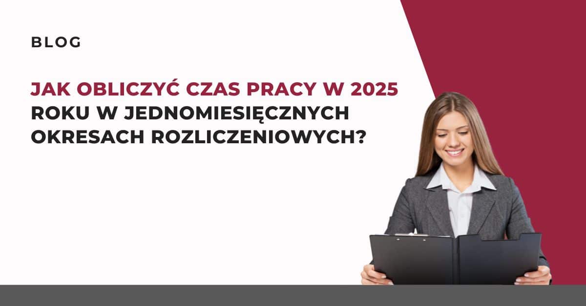 jak-obliczyc-czas-pracy-w-2025-roku