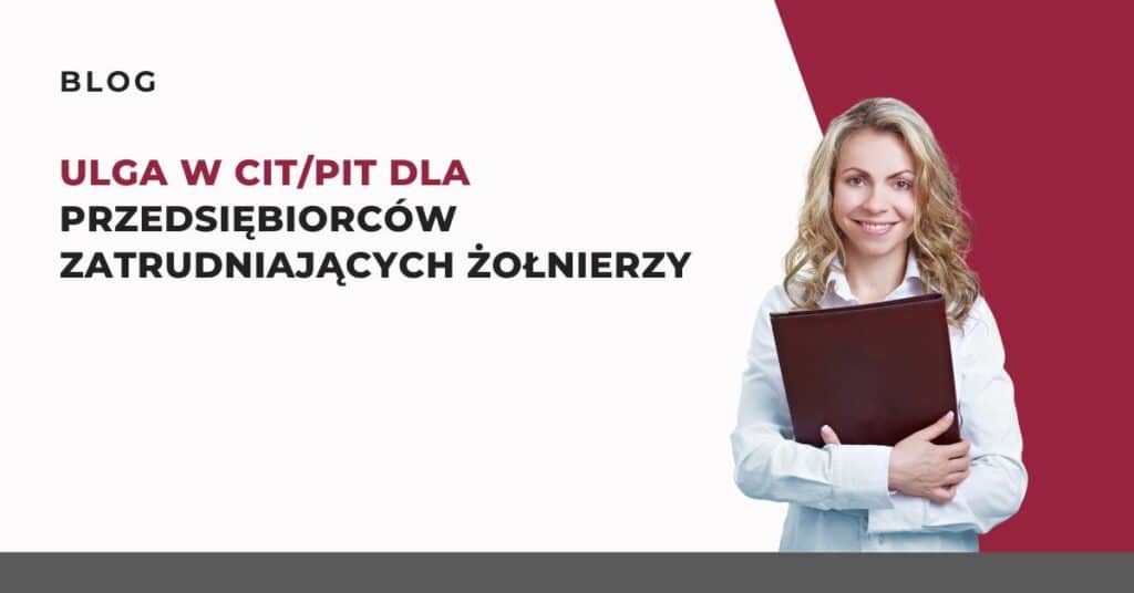 ulga-w-cit-pit-dla-przedsiebiorcow-zatrudniajacych-zolnierzy