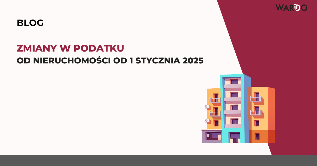 Zmiany-w-podatku-od-nieruchomości-od-1-stycznia-2025