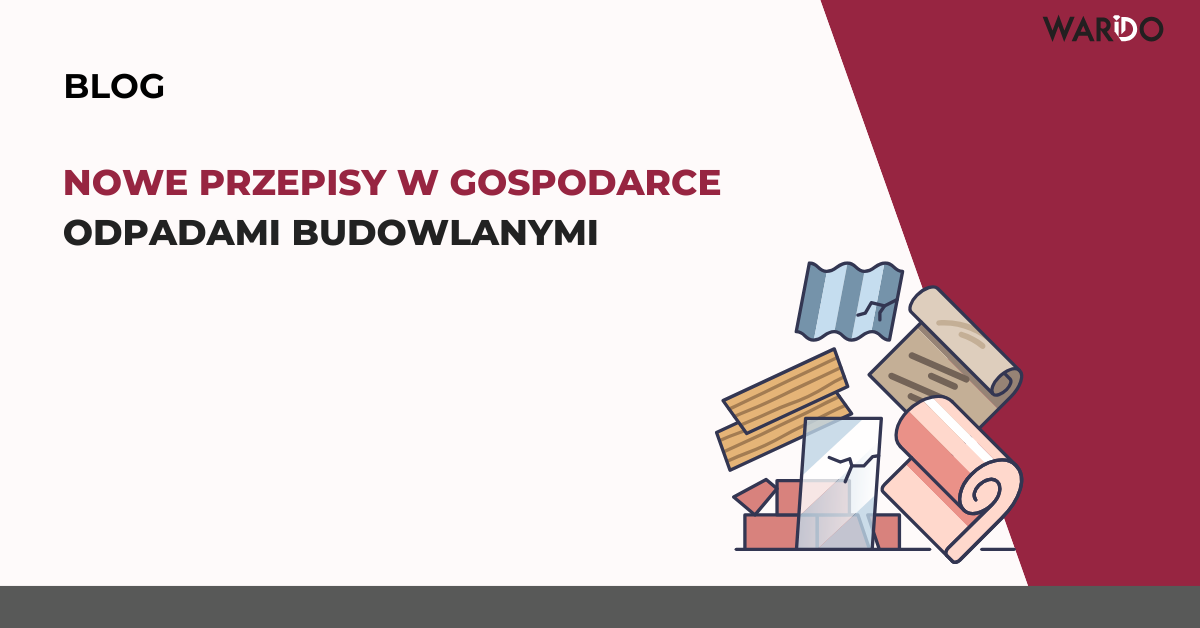 Nowe-przepisy-w-gospodarce- odpadami-budowlanymi