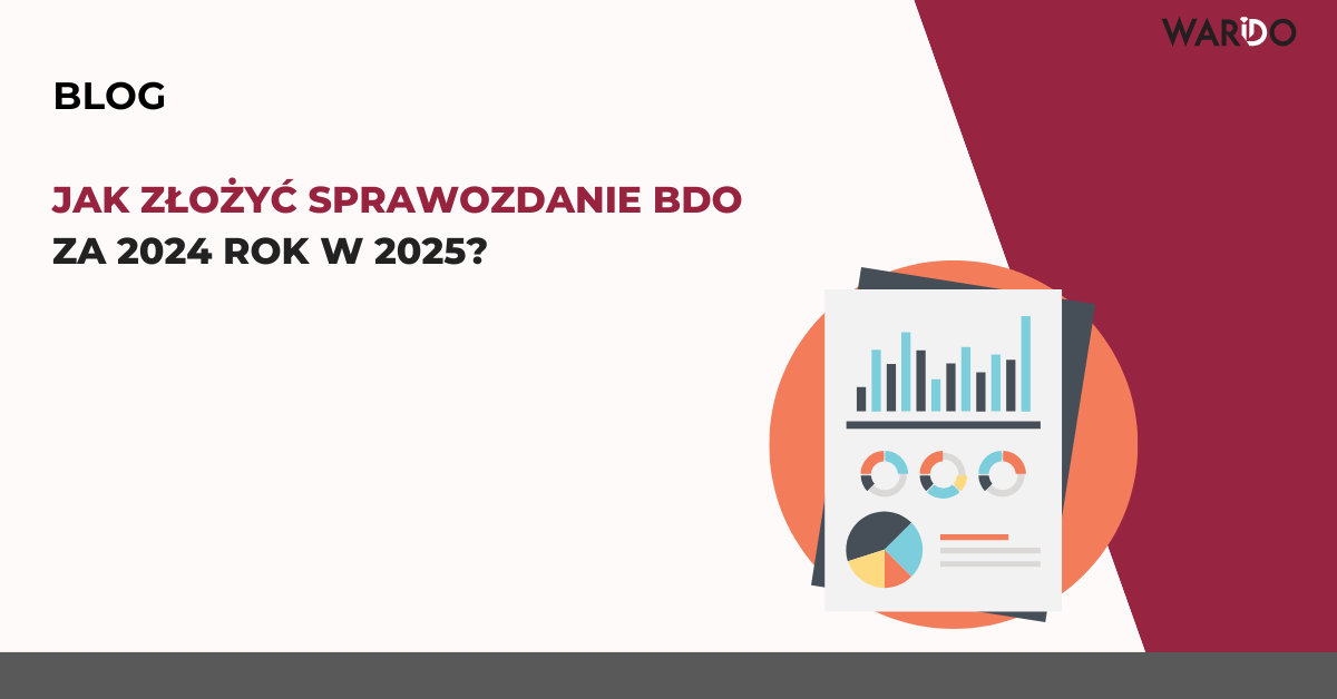 jak-złożyć-sprawozdanie-BDO-za-2024-rok-w-2025-?