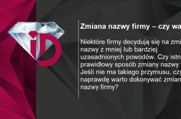 Zmiana nazwy firmy - czy warto