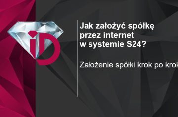 jak założyć spółkę z o.o. przez internet w systemie S24 - biuro rachunkowe